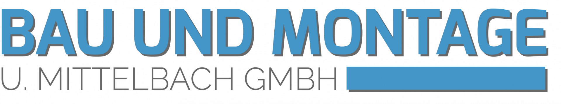 Bau und Montage U. Mittelbach GmbH